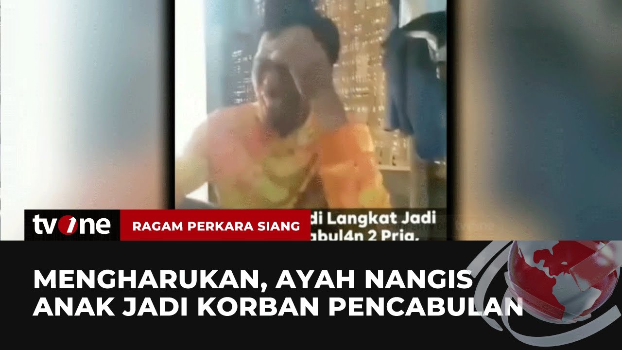 Tangis Ayah di Langkat, Anak Jadi Korban Pencabulan, Teriakan Keadilan | Ragam Perkara Siang tvOne