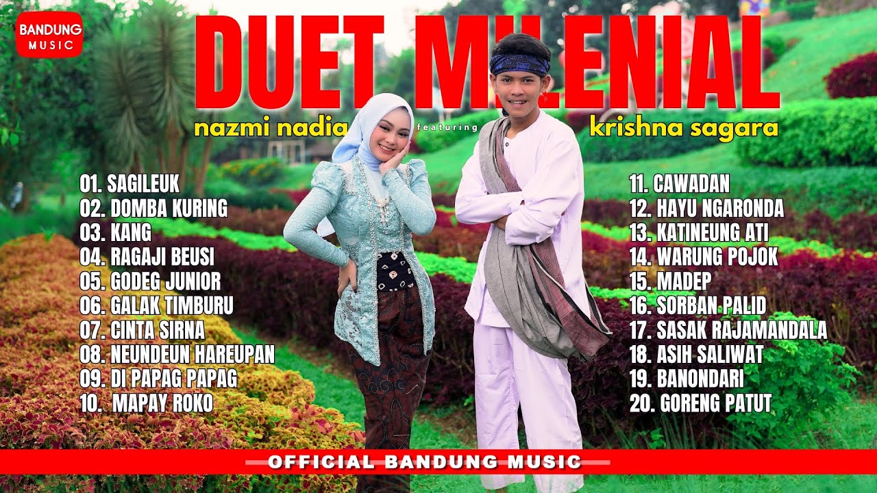 DUET MILENIAL - NAZMI NADIA X KRISHNA SAGARA
