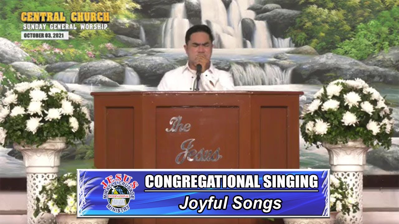 JMCIM | Congregational Singing | Joyful Songs | October 3, 2021