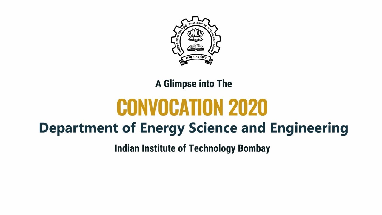 A Glimpse into the Convocation 2020 | Department of Energy Science and Engineering