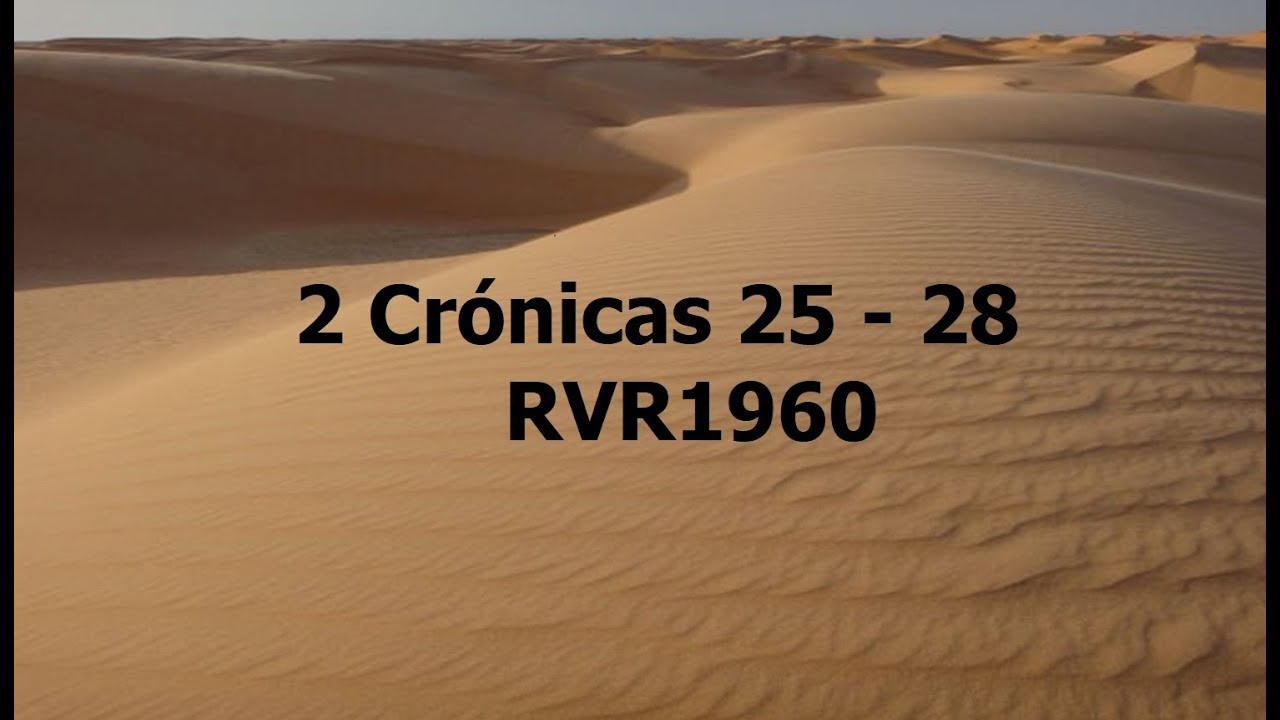 La Biblia hablada/ 2 Cronicas 25 - 28