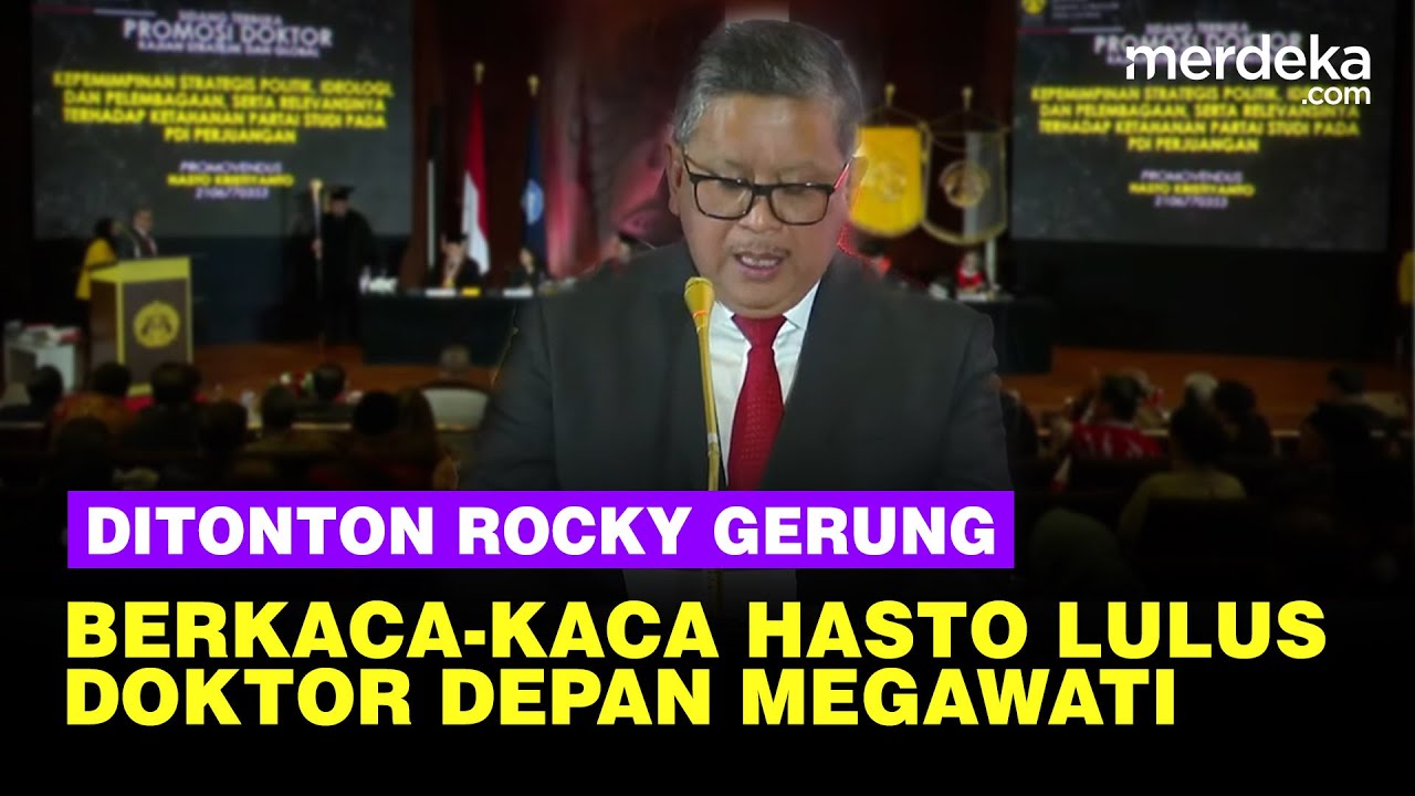 [FULL] Mata Berkaca-kaca Hasto Pidato Kelulusan Doktor, Ditonton Rocky Gerung-Megawati di UI