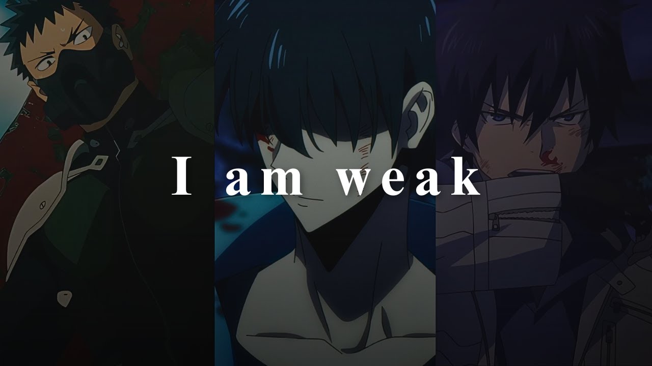 The Pain of Weakness Drives the Will to Grow Stronger