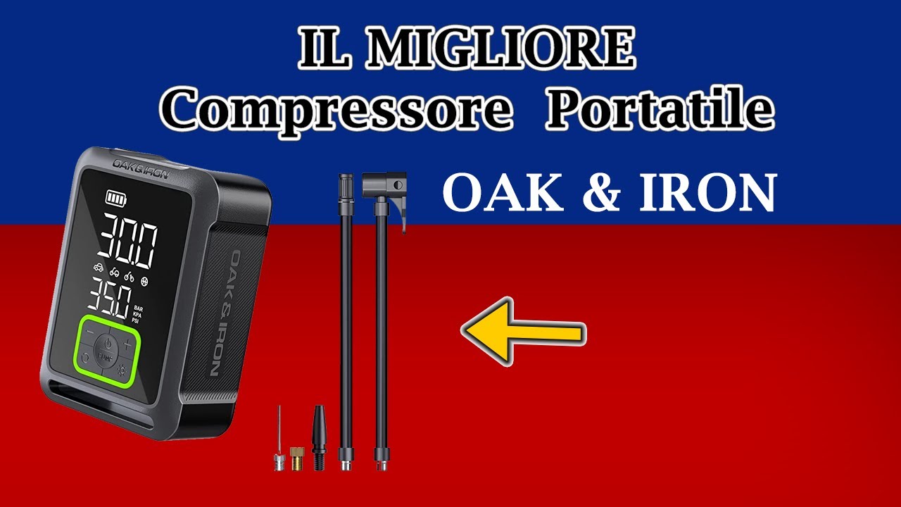 IL MIGLIORE COMPRESSORE Portatile per AUTO E MOTO OAK & IRON