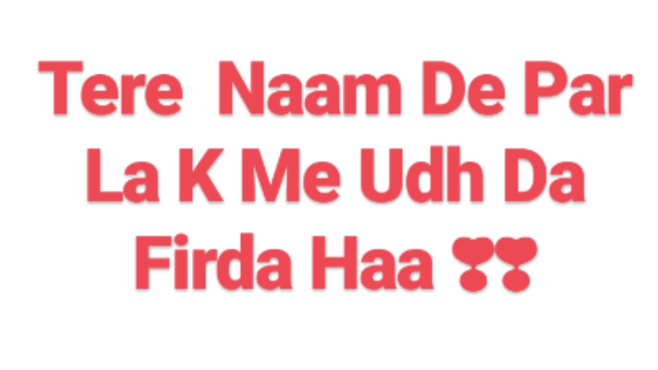 Tere Naam De Par La K ❣❣