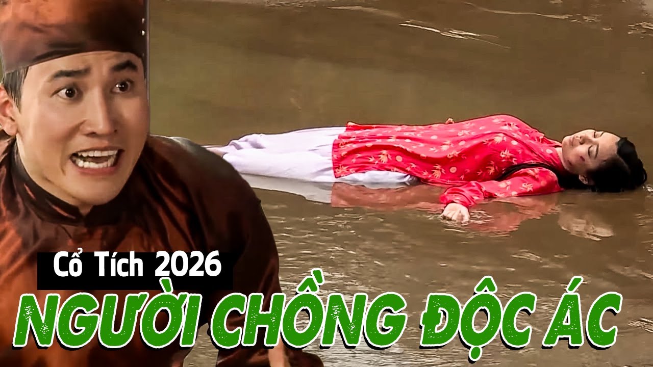 NGƯỜI CHỒNG ĐỘC ÁC | Cổ Tích Việt Nam 2026 | Phim Truyện Cổ Tích 2026 | Cổ Tích Mới Nhất 2026 | THVL