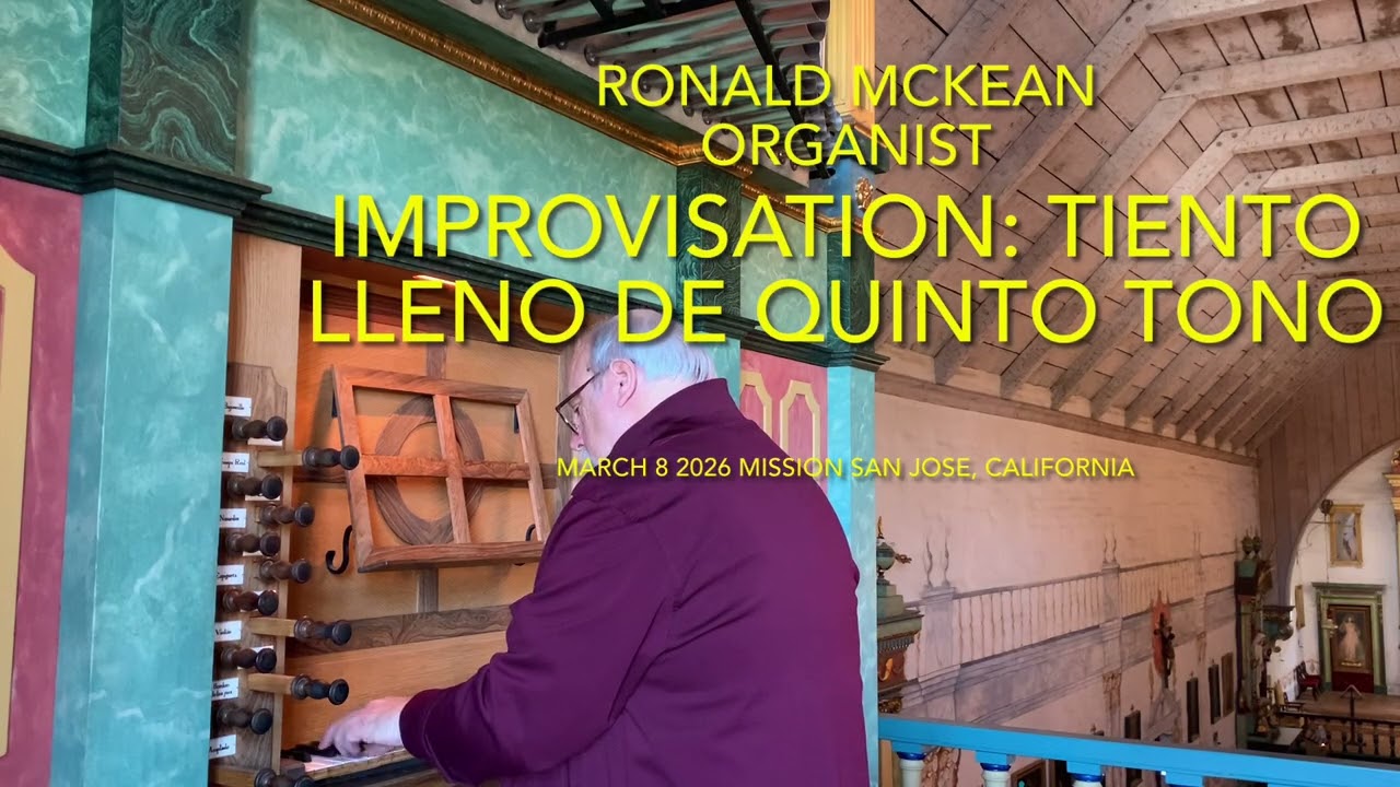 Improvisation Tiento de Quinto Tono Ronald McKean Organist 