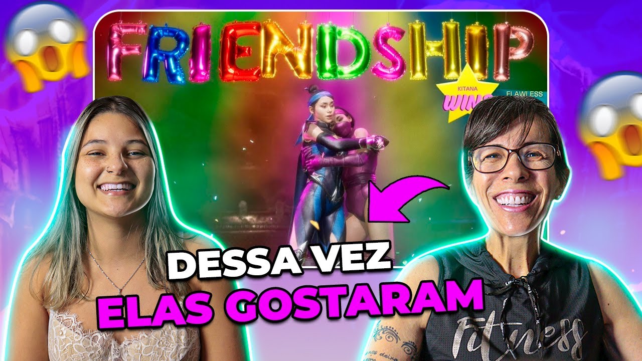 Minha MÃE e minha NAMORADA reagem| FRIENDSHIPS DO MORTAL KOMBAT