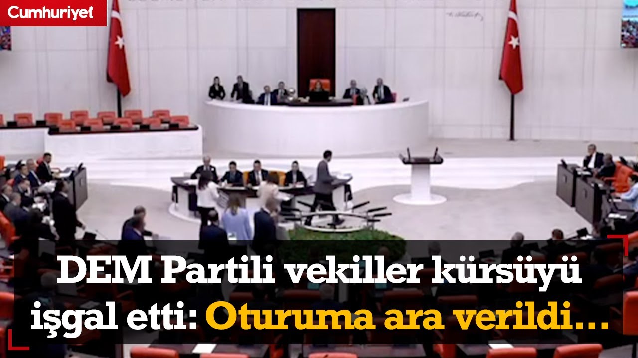 Meclis'te 'kayyum' gerginliği! DEM Partili vekiller kürsüyü işgal etti: Oturuma ara verildi