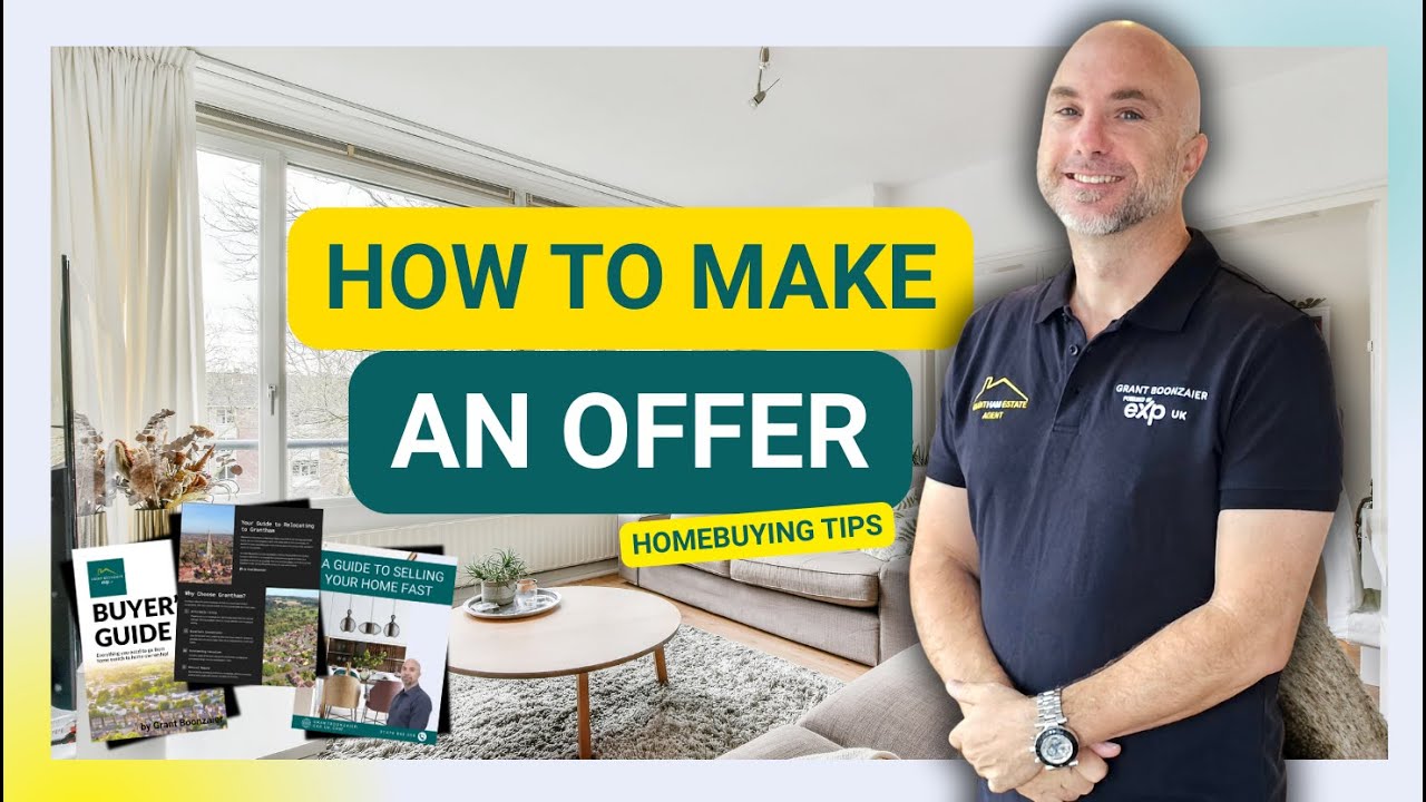 How To Make The Perfect Offer On A House in Grantham
