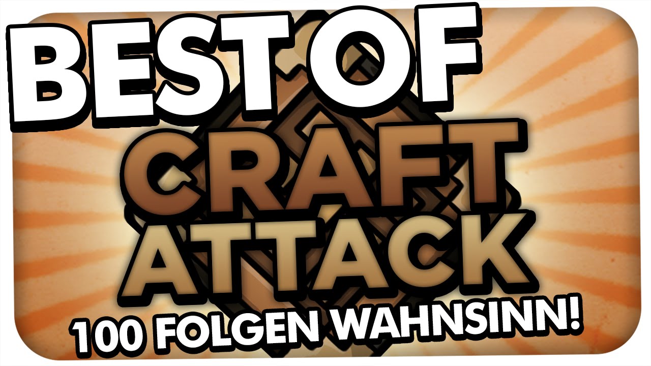 BEST OF CRAFT ATTACK S 2 - 100 FOLGEN WAHNSINN! [MINECRAFT] [HD]