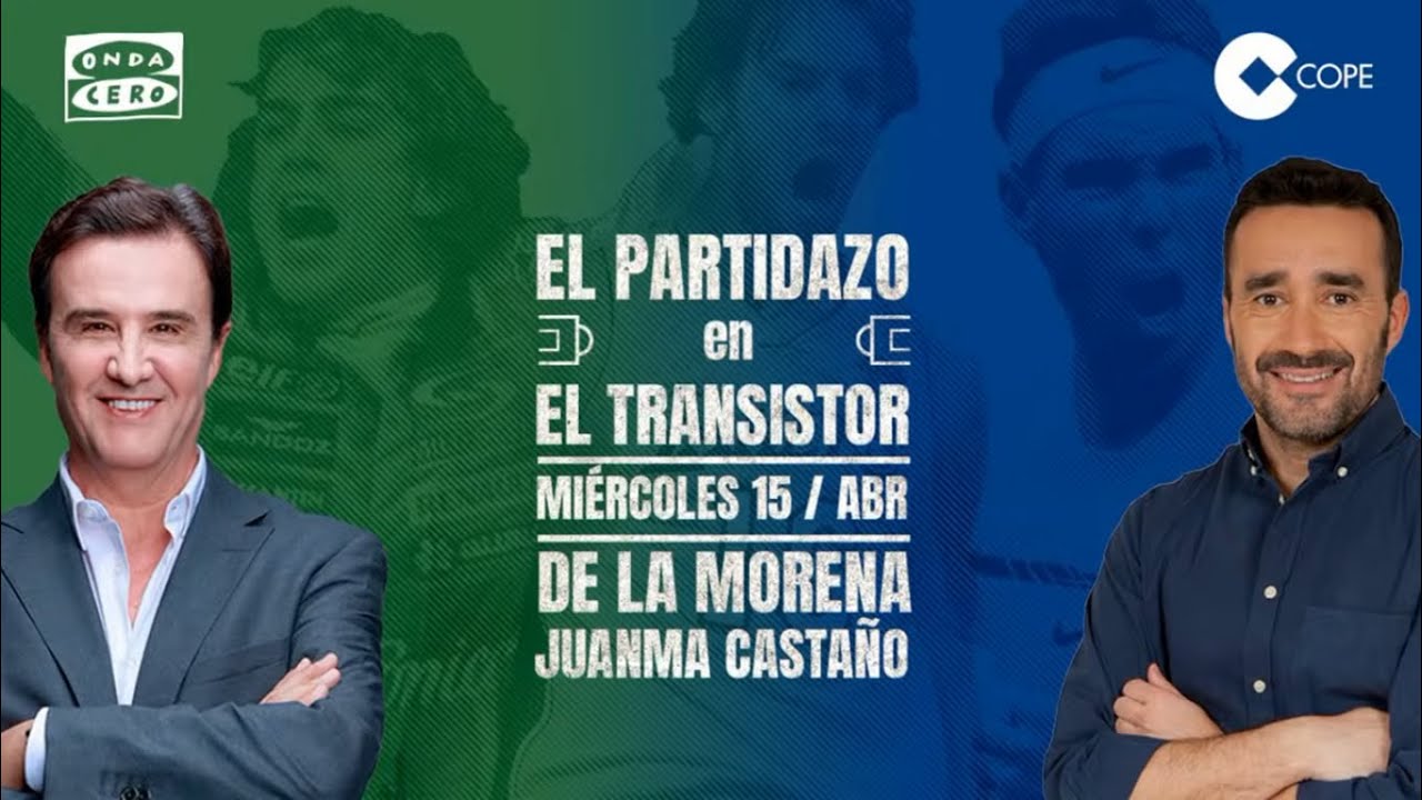 Sintonía El Partidazo en El Transistor 15/04/20 (Cope - Onda Cero)
