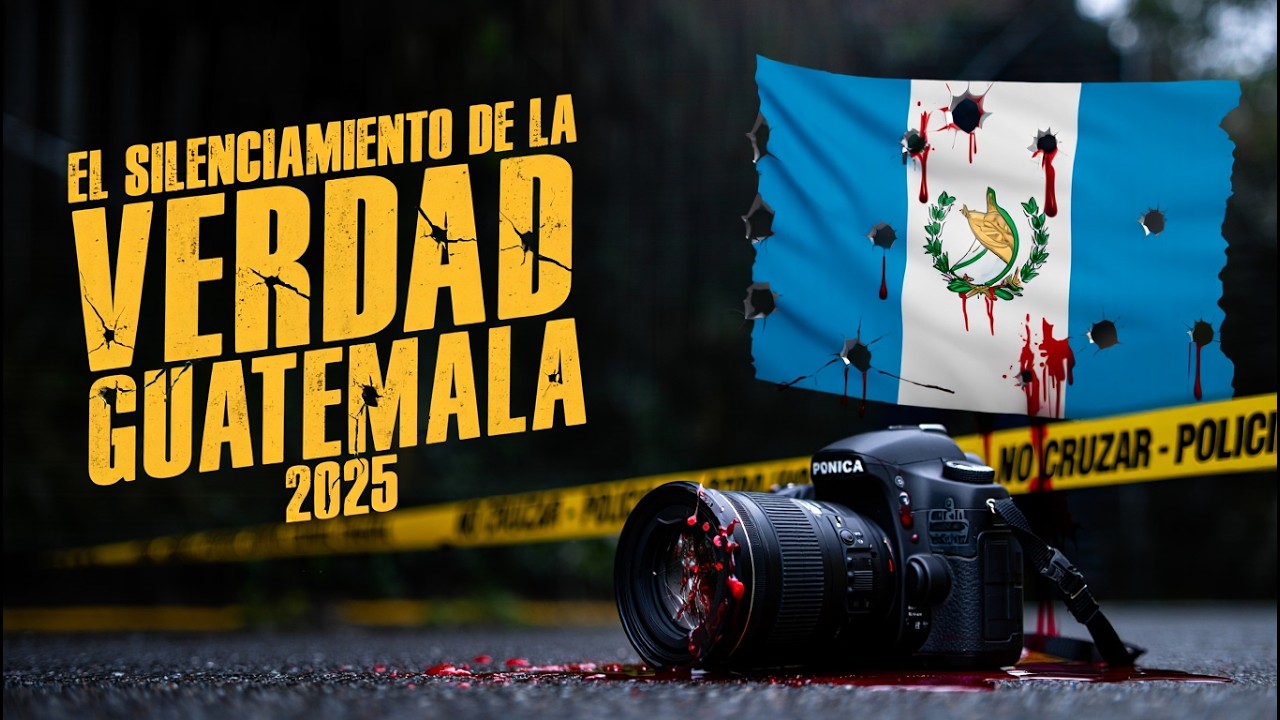 Murieron por Contar la Verdad: Los Periodistas de Guatemala 2025