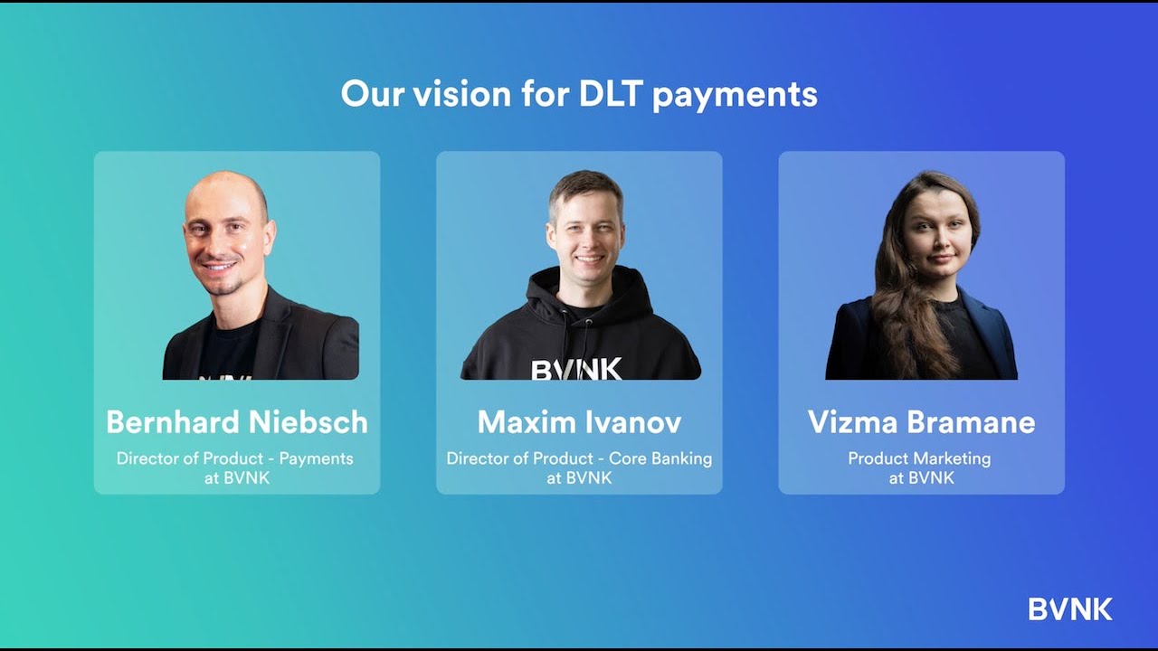 Our vision for DLT payments (BVNK product keynote, Currency LDN Full Session)