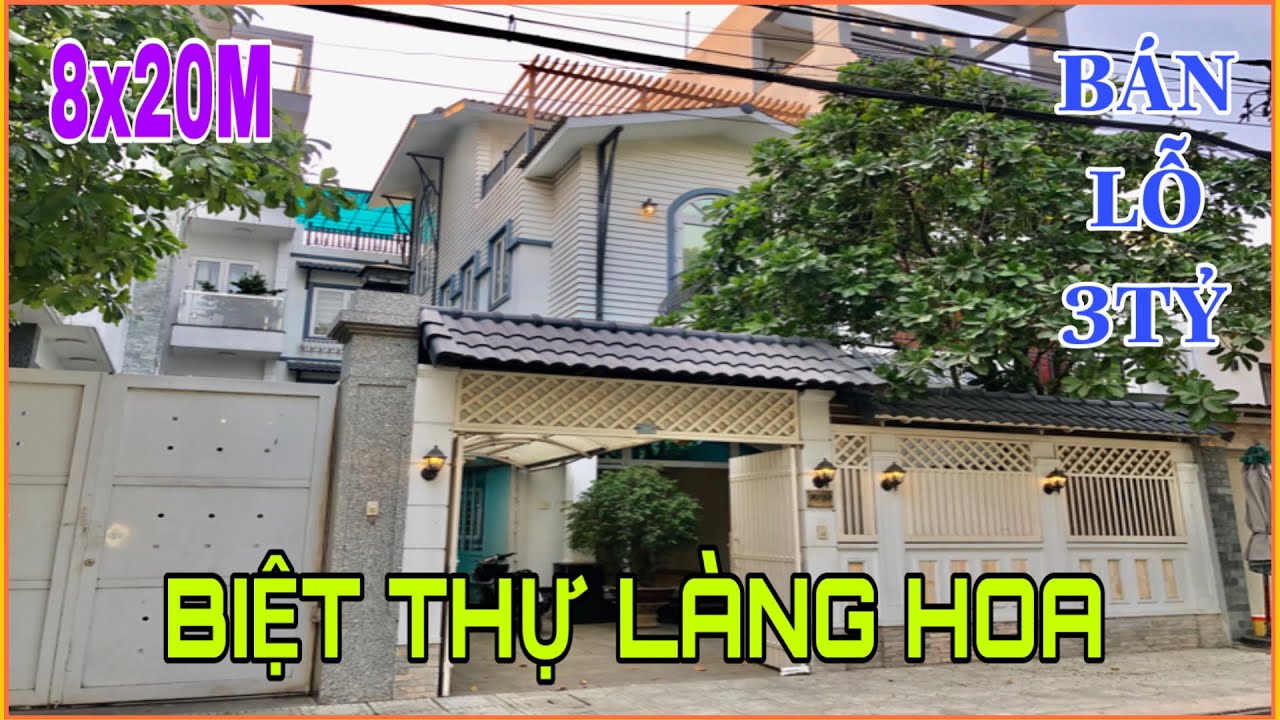 Bán Biệt Thự Làng Hoa Gò Vấp 8m x 20m 3 lầu tuyệt đẹp Giảm 3 tỷ rẻ hơn mua lô đất | ĐÃ BÁN