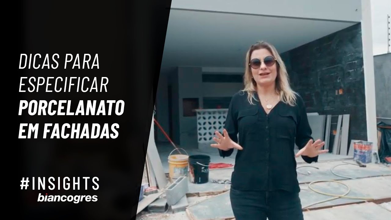 Porcelanato em fachadas | #InsightsBiancogres (com Daniela Andrade)