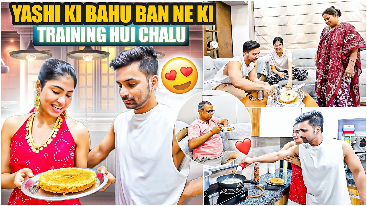 Yashi ki bahu banne ki training hui chalu 