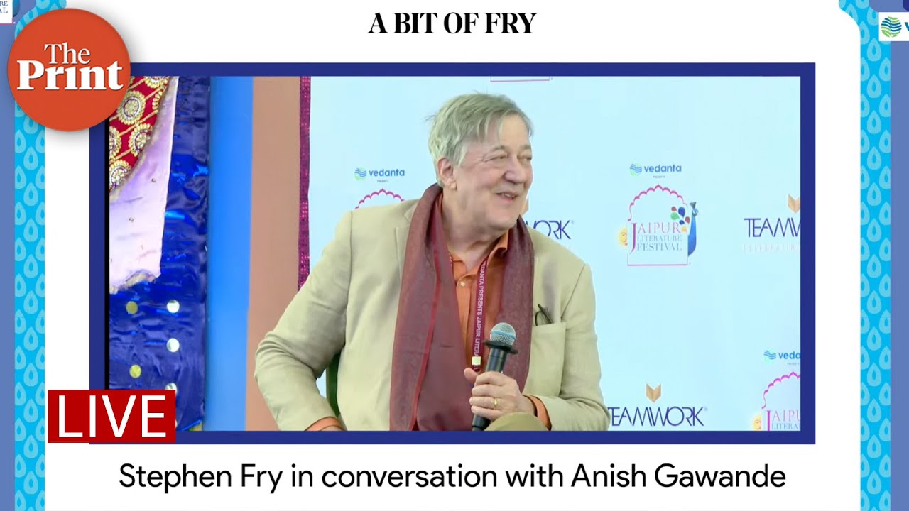 LIVE: A Bit of Fry: Stephen Fry in conversation with Anish Gawande at the JLF