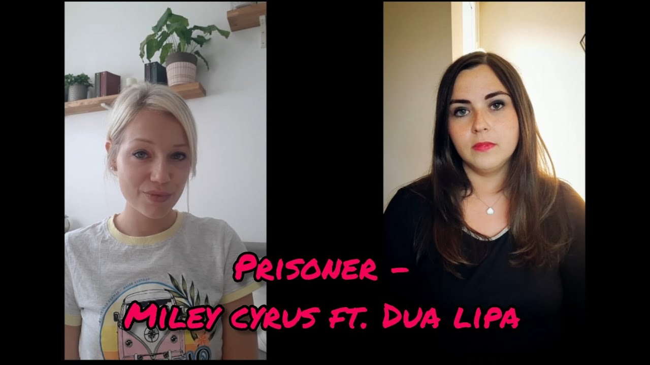 Prisoner - Miley Cyrus ft. Dua Lipa (Cover by Jasmin Romero & Lisa Zm)