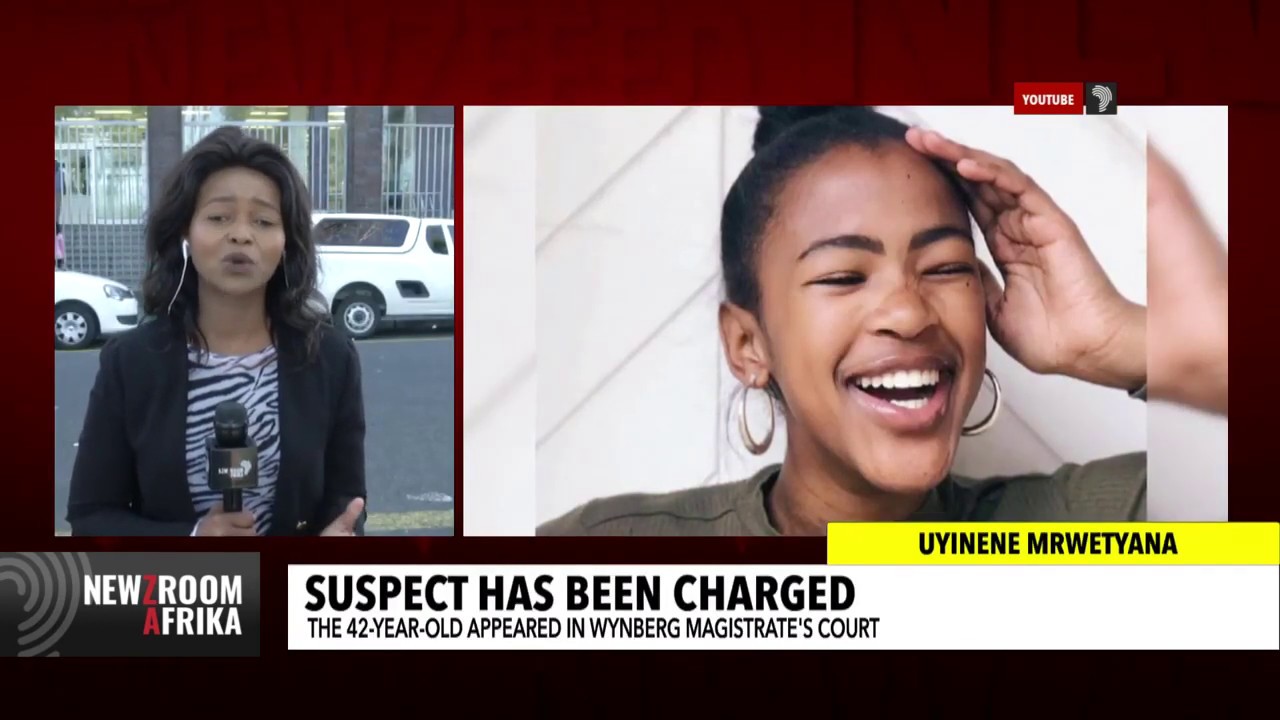 Man arrested in connection with the disappearance of UCT student Uyinene Mrwetyana has been charged