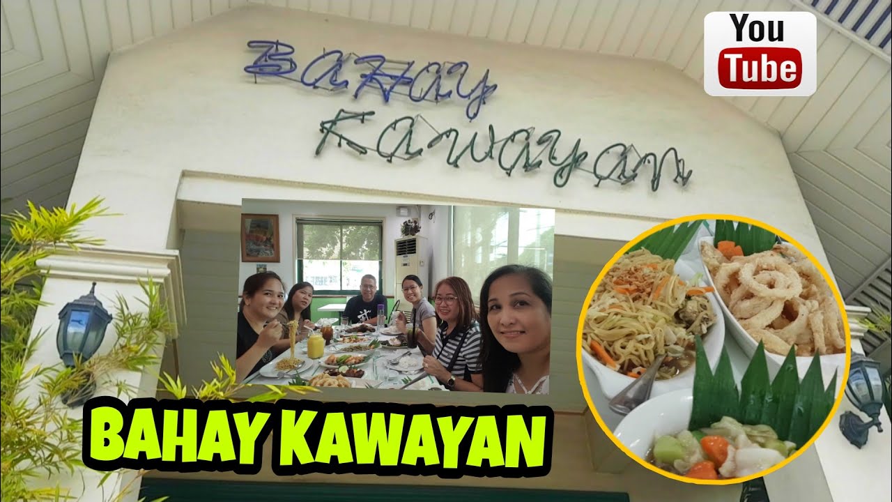BAHAY KAWAYAN, TAYTAY, RIZAL FOOD REVIEW
