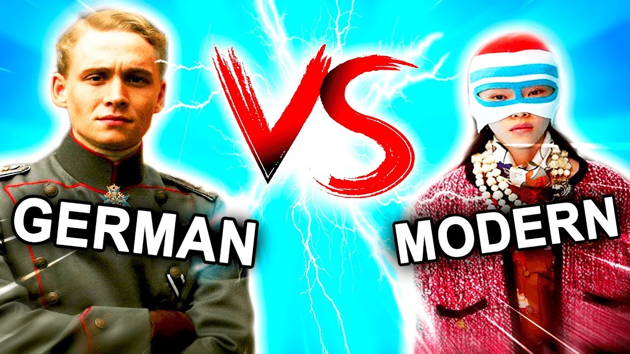 GERMAN FASHION vs MODERN FASHION