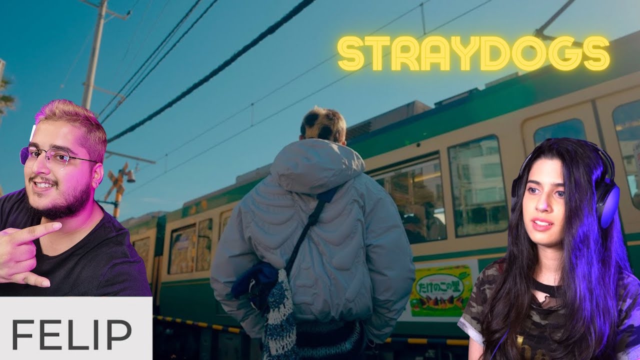 STRAYDOGS' | REACTION | FELIP | Official Music Video