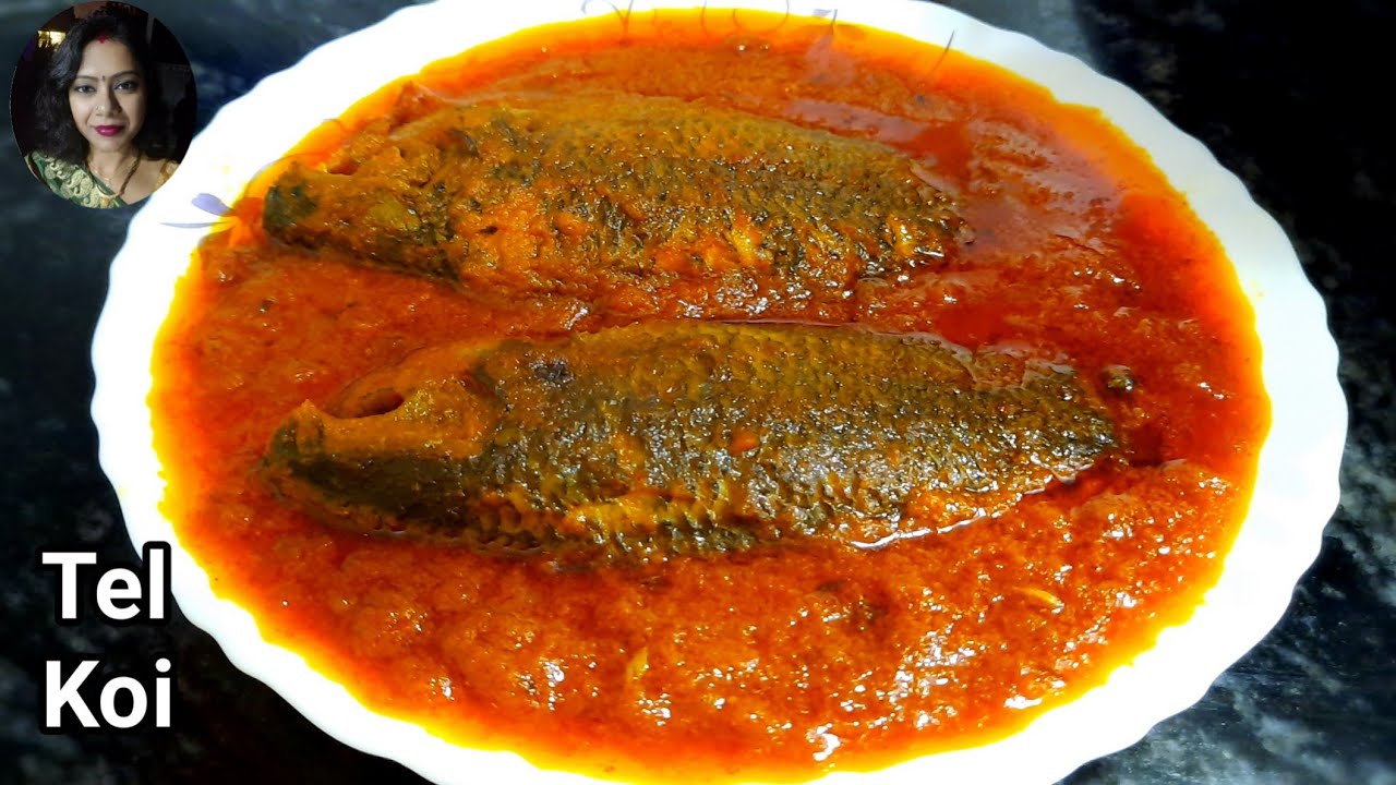 Tel Koi Recipe&mdash;Climbing Perch Fish Curry&mdash;Famous-Bengali Fish Curry Recipe&mdash;Tel Koi&mdash;How To Make TelKoi