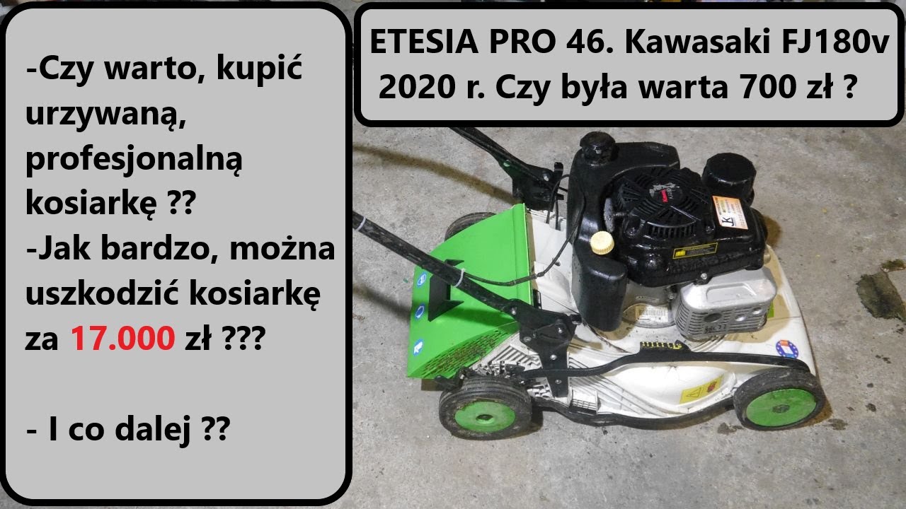 #rpgarażowo. Etesia PRO 46, Kawasaki FJ 180v. z 2020 r. Czy da się zepsuć kosiarkę za ok 17 000 zł