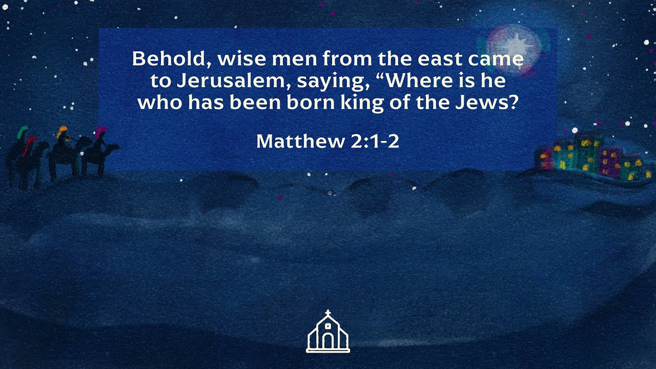 Aster Traveling | Matthew 2:1-12