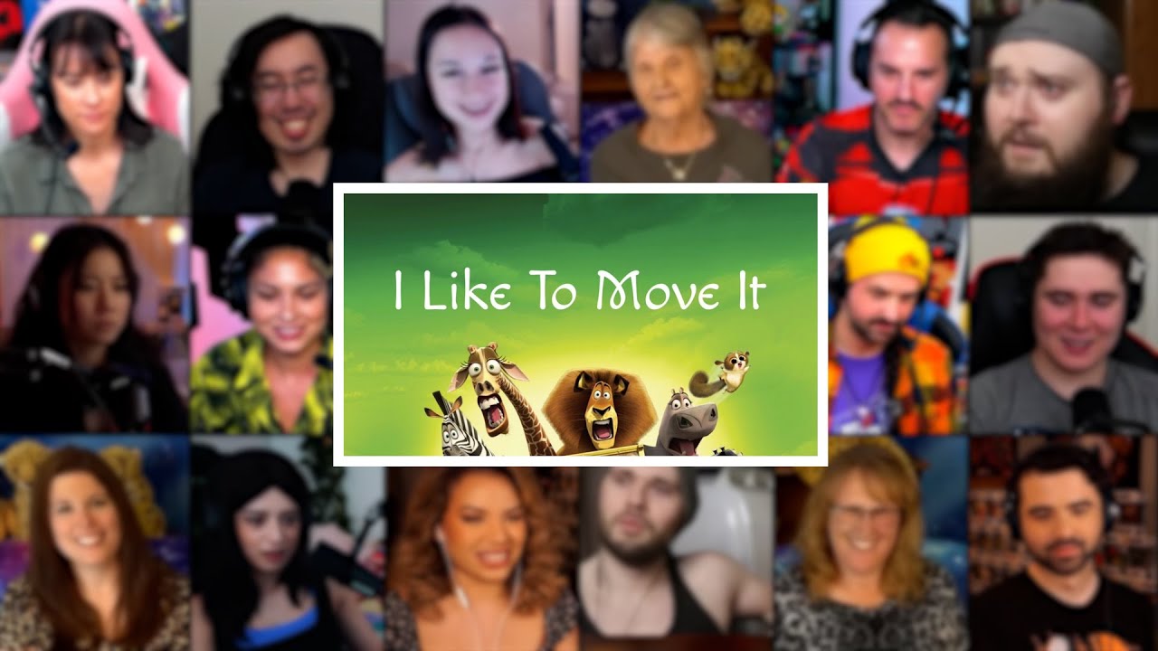 "I like to move it" Song | Reaction Mashup |  