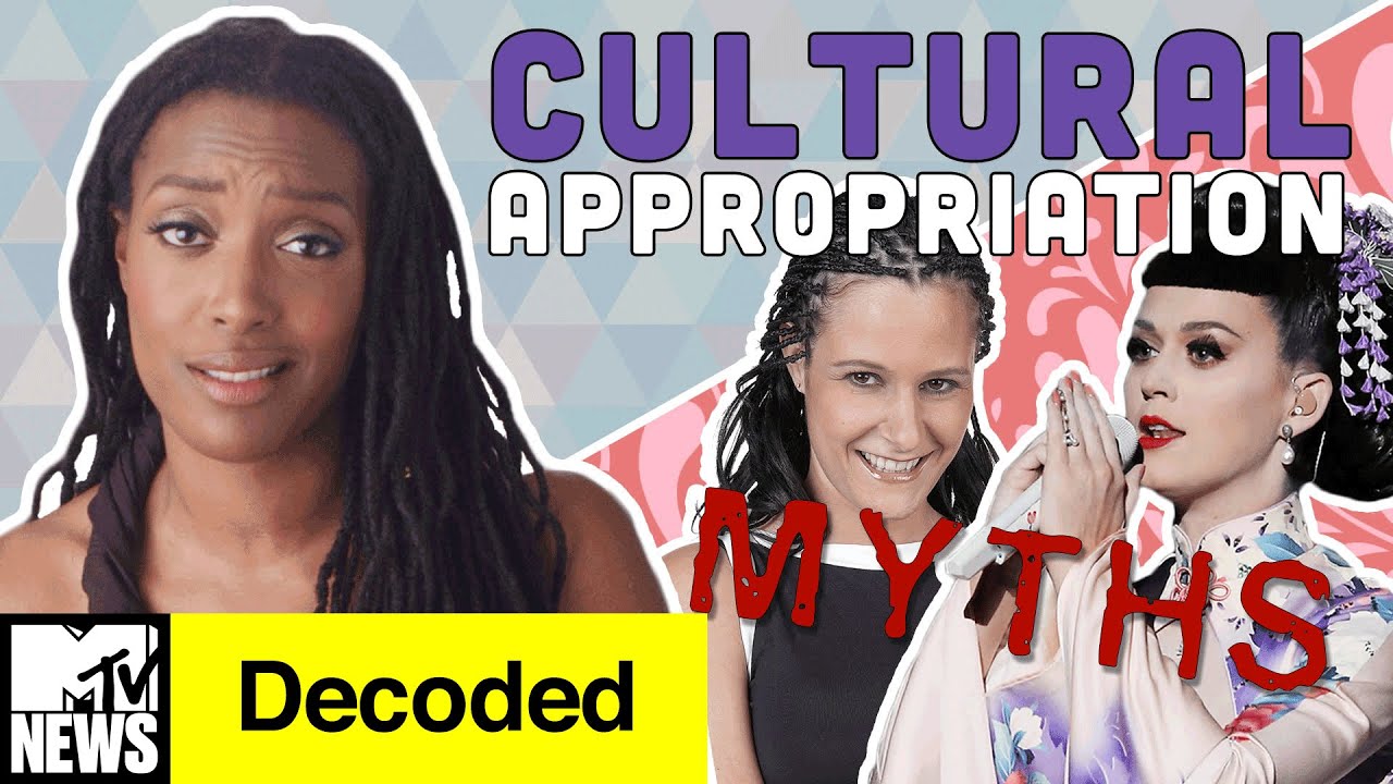 7 Myths about Cultural Appropriation DEBUNKED! | Decoded | MTV News