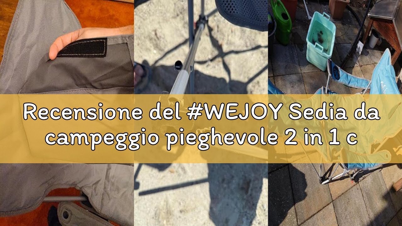 Recensione del #WEJOY Sedia da campeggio pieghevole 2 in 1 con poggiapiedi, sedia a sdraio imbottita