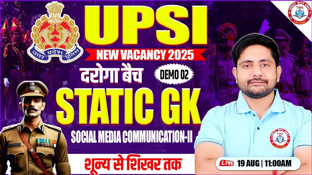 UPSI New Vacancy 2025 | Static GK Demo #2, Social Media, UPSI Static GK By Ankit Sir, दरोगा बैच