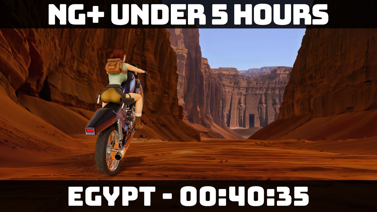 Tomb Raider I Remastered - NG+ Under 5 Hours - Egypt