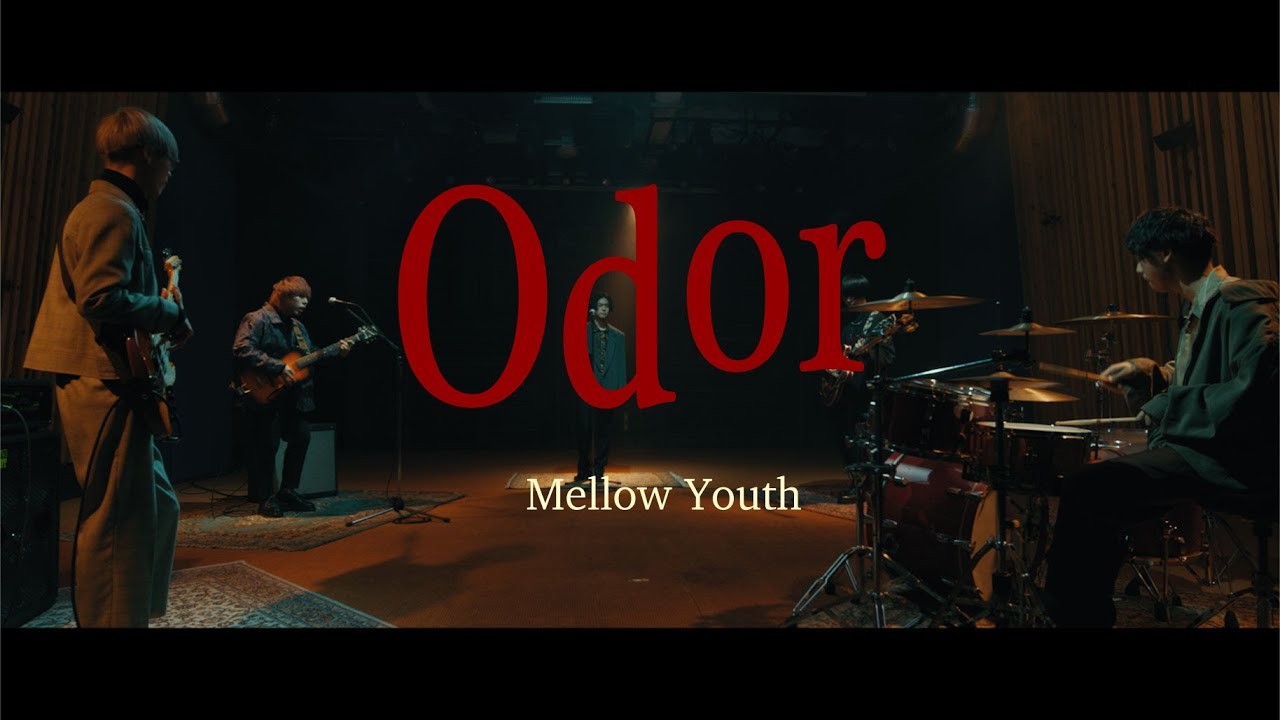 Mellow Youth「Odor」Official Music Video