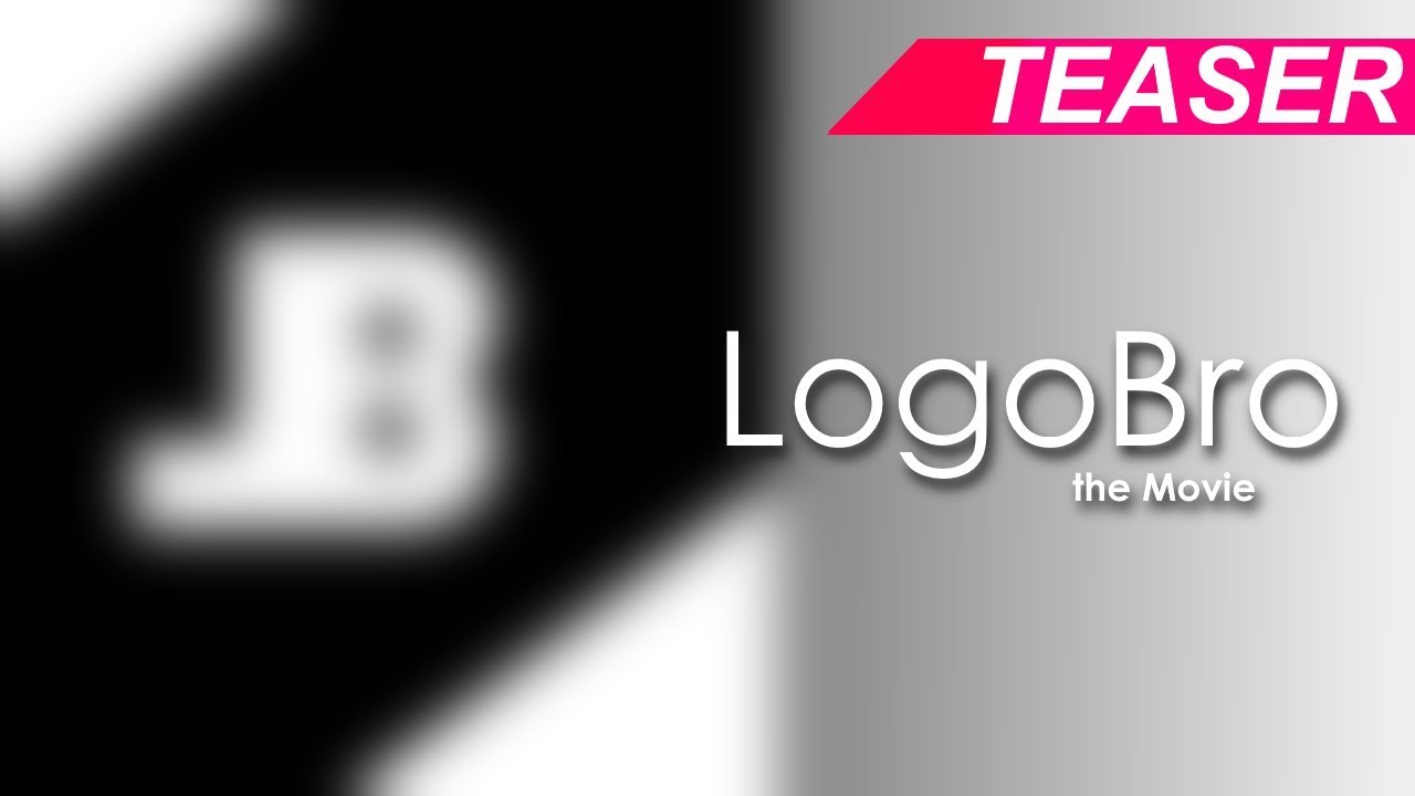 LogoBro the Movie TEASER TRAILER