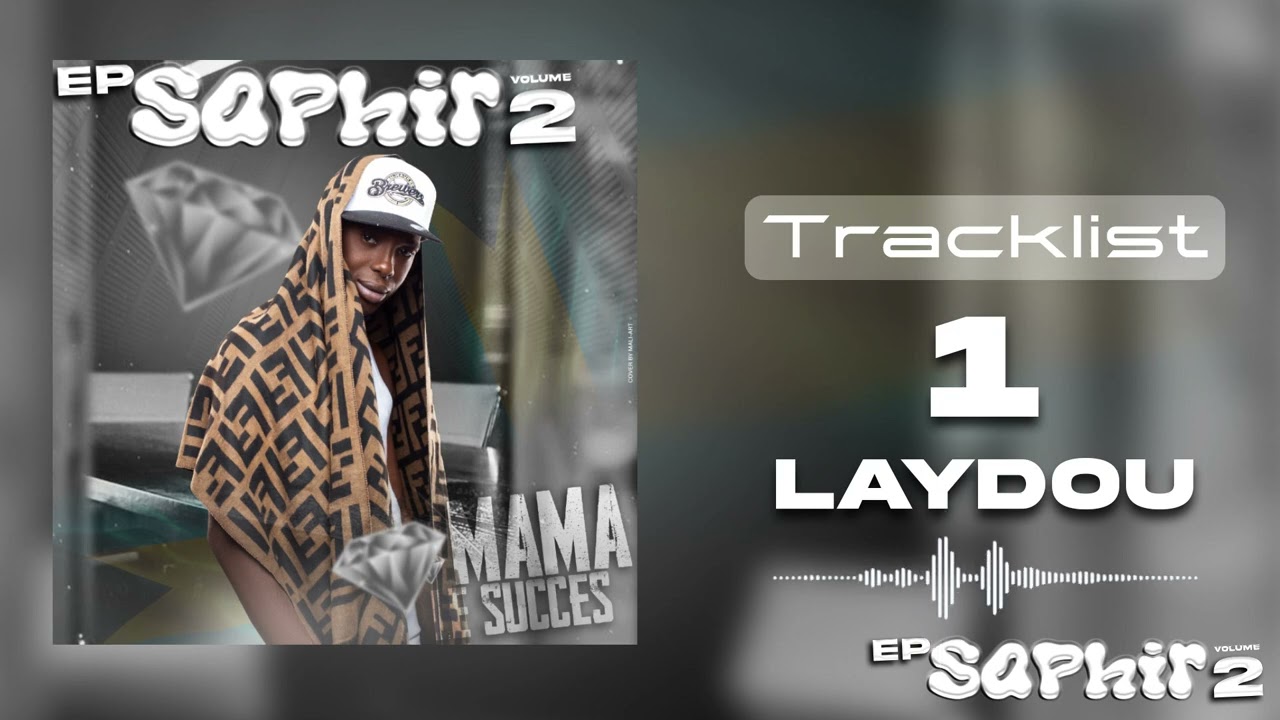 MAMA LE SUCCÈS - LAYDOU (EP)