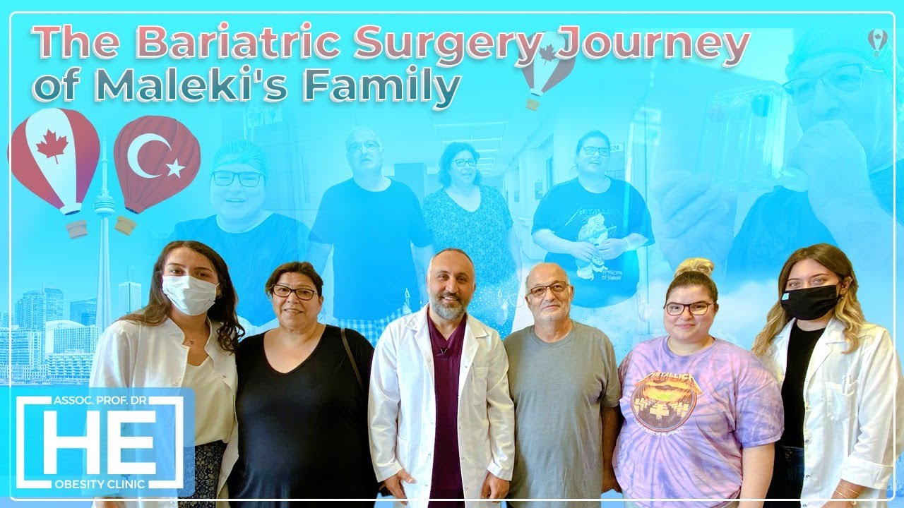 The Gastric Sleeve Surgery Journey of Maleki Family | Dr HE Clinic