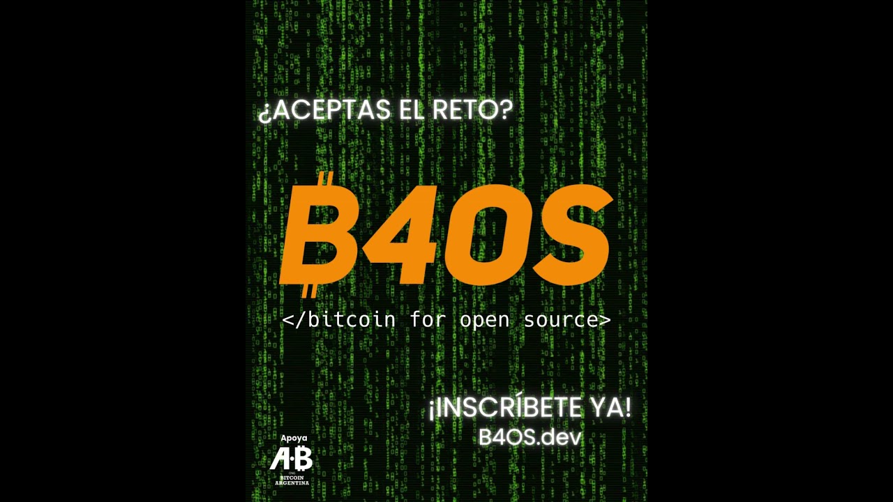 B4OS: programa gratuito de entrenamiento t&eacute;cnico en Bitcoin para desarrolladores