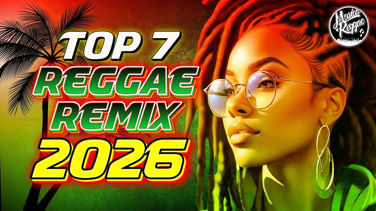 SELEÇÃO TOP 7 MELHORES REGGAE REMIX FEVEREIRO 2026 REGGAE DO MARANHÃO  EXCLUSIVAS  DA MUSICA REGGAE
