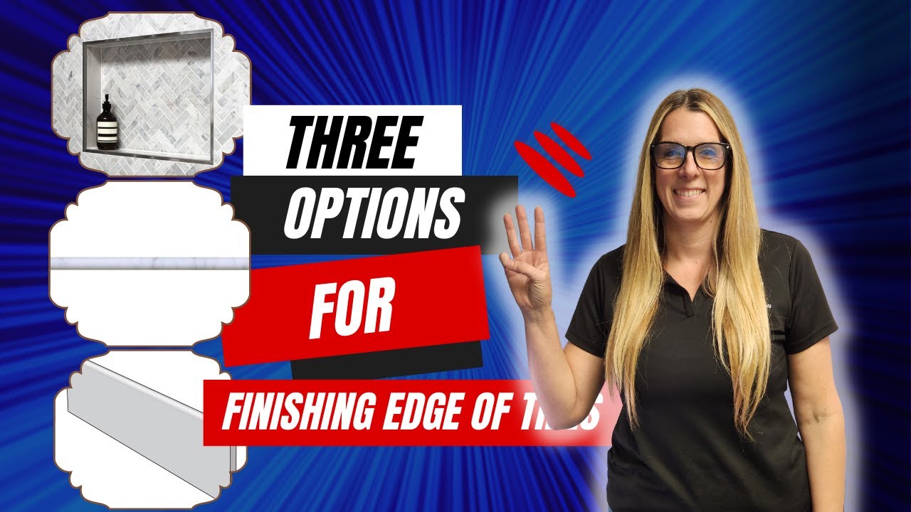 3 Tile Trim Options For A Professional Look When Renovating Bathroom or Kitchen!