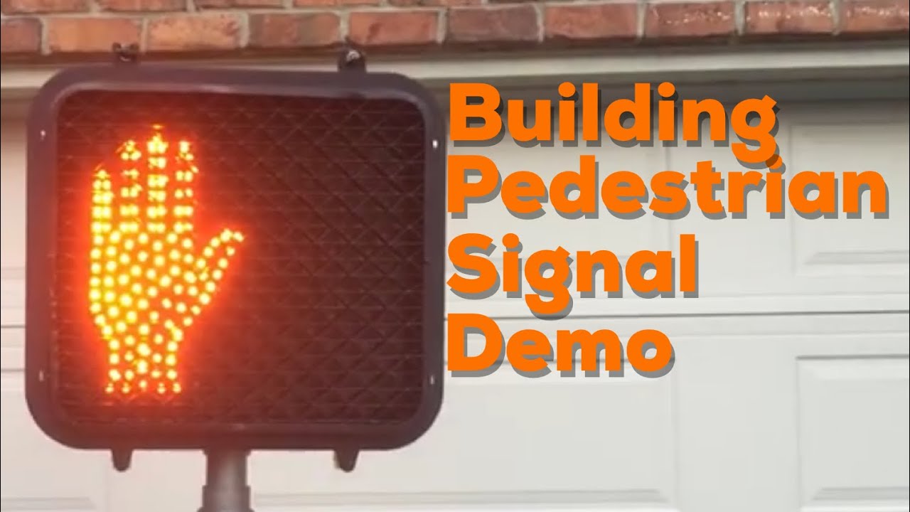 Building a Pedestrian Signal Demo