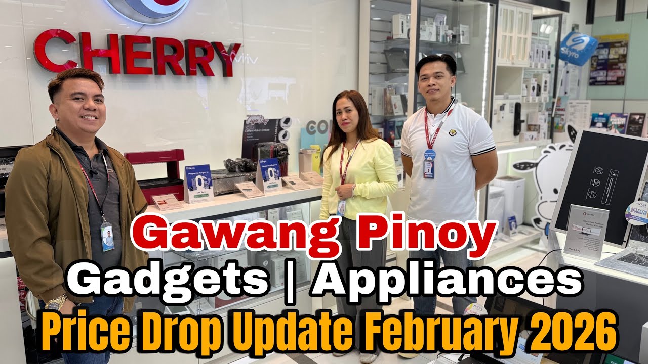 CHERRY Gadgets and Appliances Gawang Pinoy | Price Drop Update February 2026