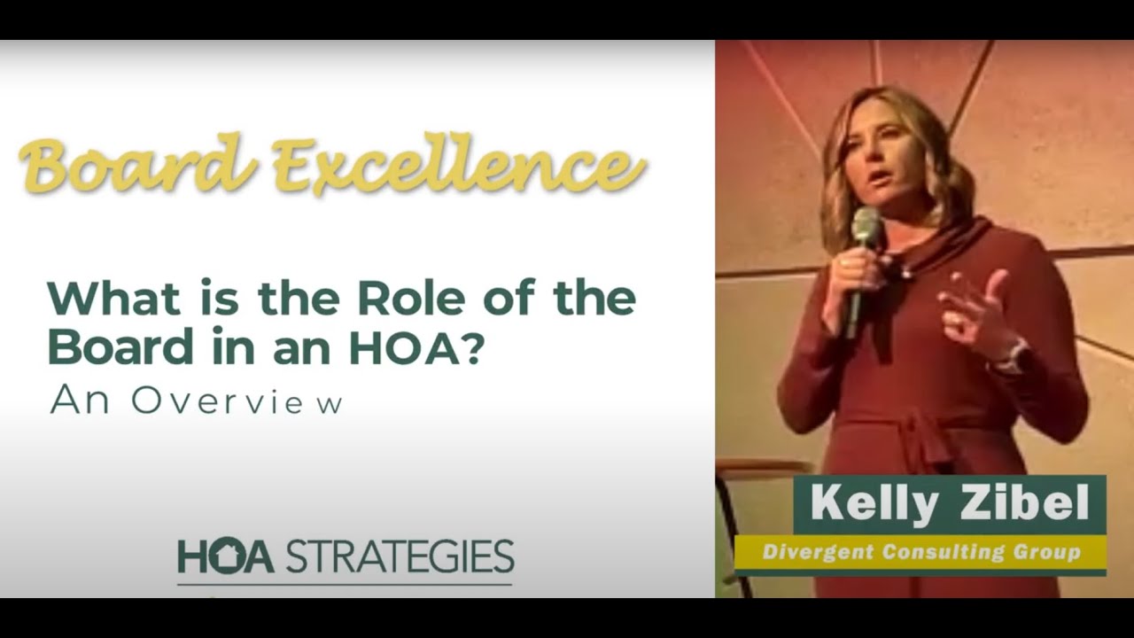 Board Excellence: The Role of the Board in an HOA