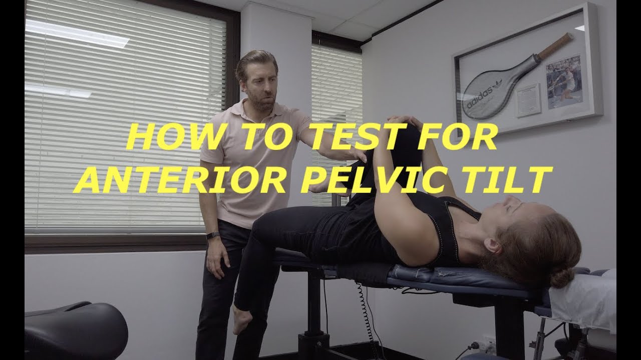 How to test for anterior pelvic tilt