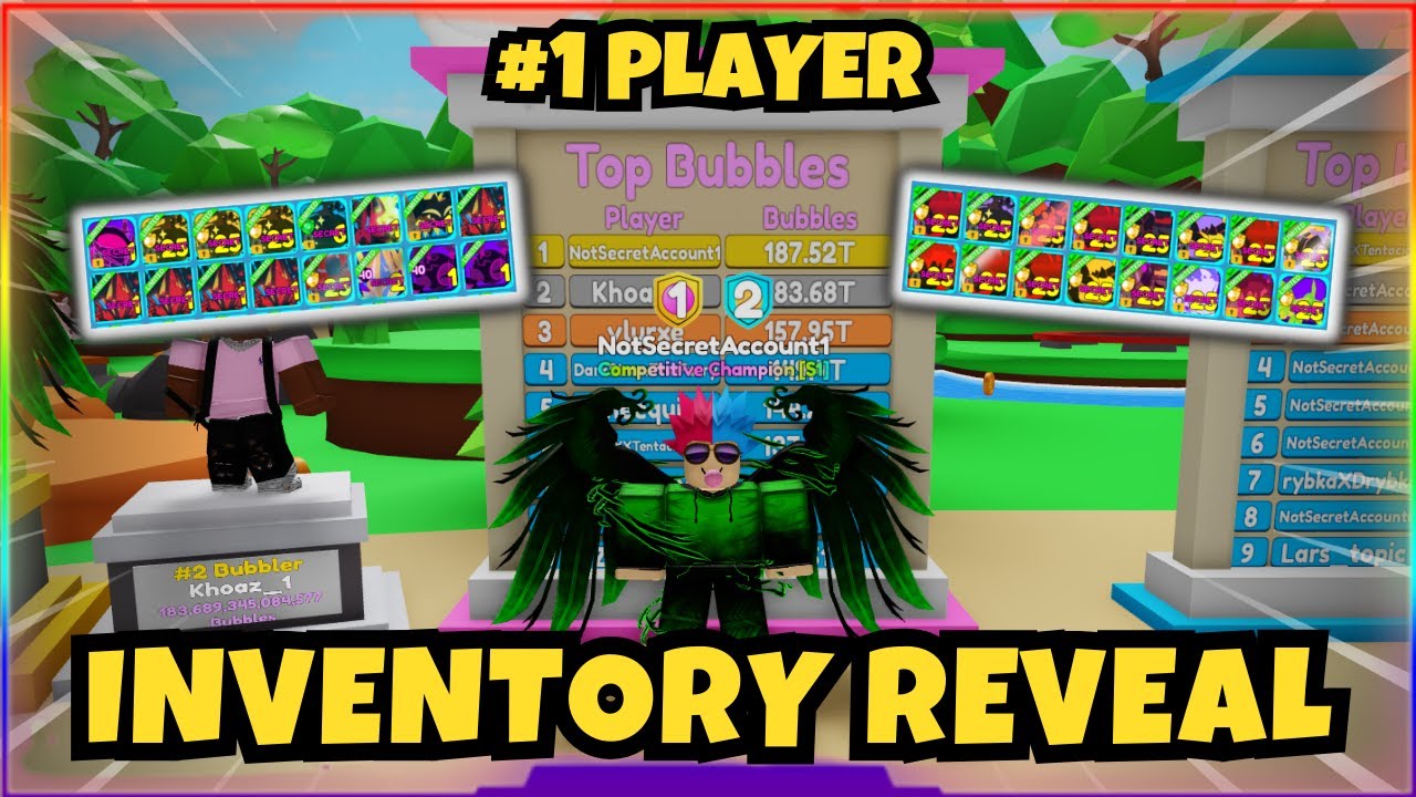 Showcasing the #1 PLAYERS INVENTORY in Bubble Gum Mayhem