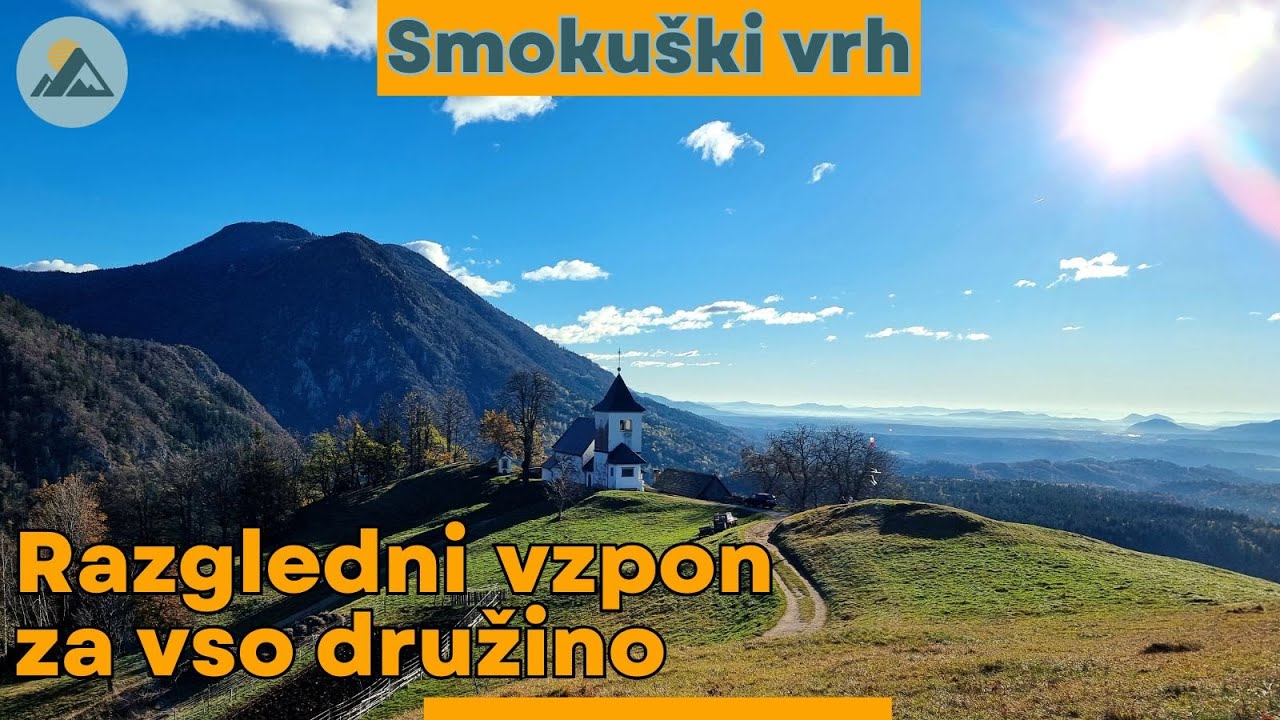 Smokuški vrh - vzpon ob katerem bo uživala vsa družina