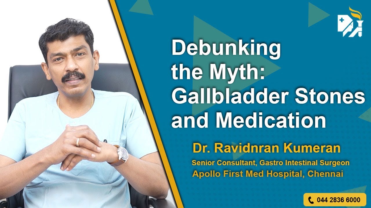 Debunking the Myth: Gallbladder Stones and Medication