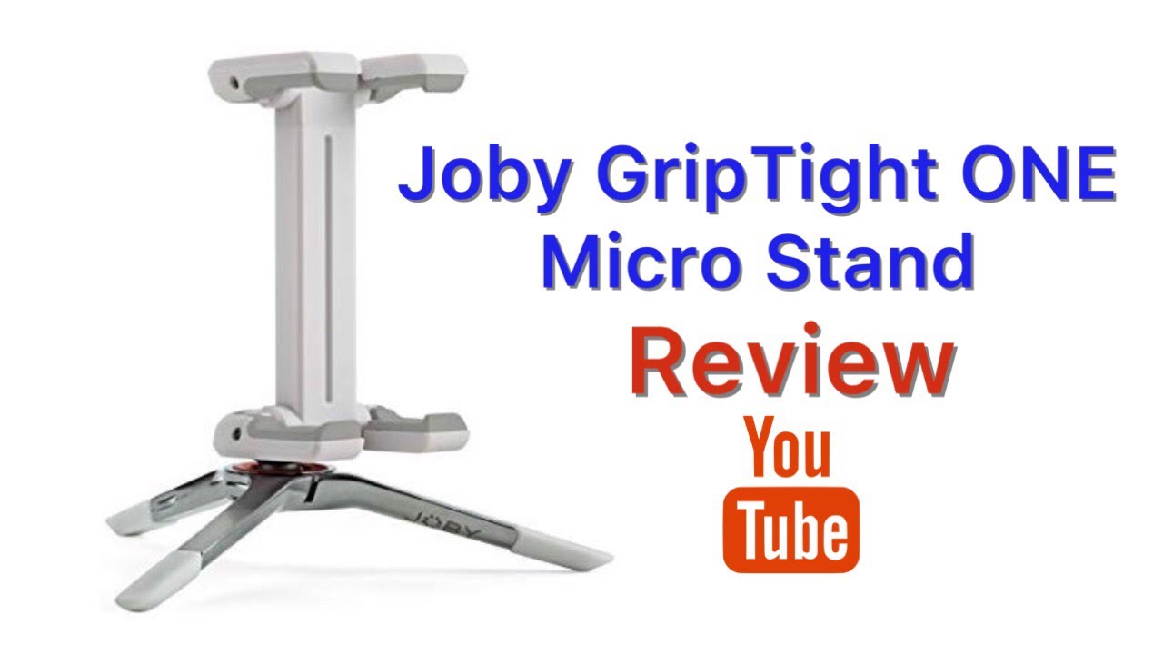 Joby GripTight ONE Micro Stand REVIEW